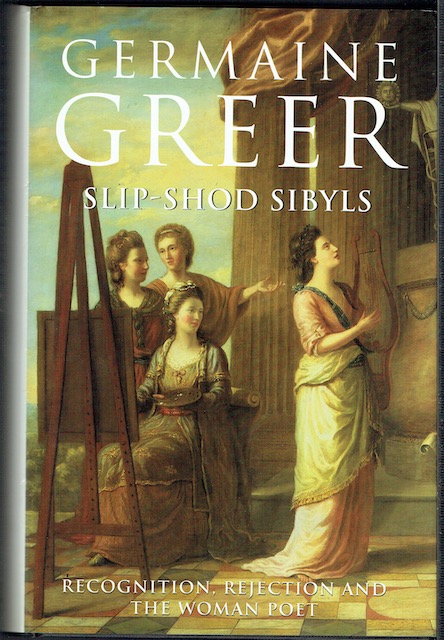 Image for Slip-Shod Sybils: Recognition, Rejection And The Woman Poet (Signed)