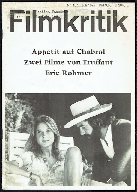 Image for Filmkritic Nr. 187, Juli 1972: Appetit auf Chabrol, Zwei Filme von Truffaut, Eric Rohmer