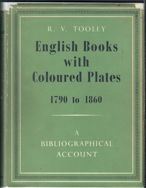 Image for English Books With Coloured Plates 1790 to 1860: A Bibliographical Account of the most Important Books illustrated by English Artists in Colour Aquatint and Colour Lithography