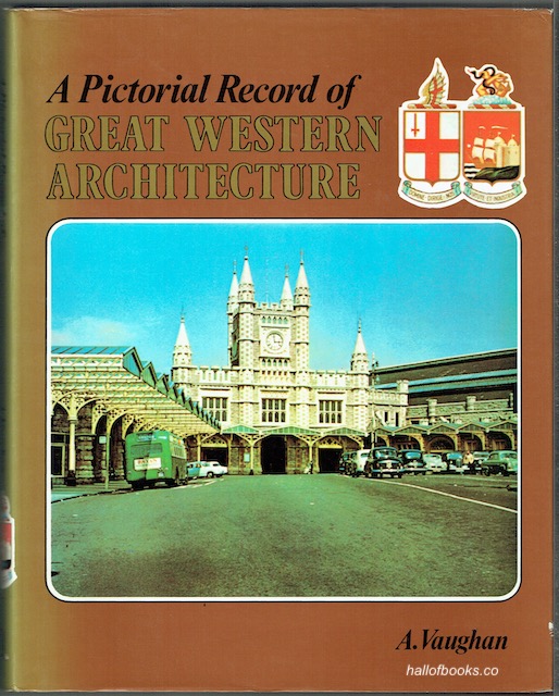 Image for A Pictorial Record Of Great Western Architecture