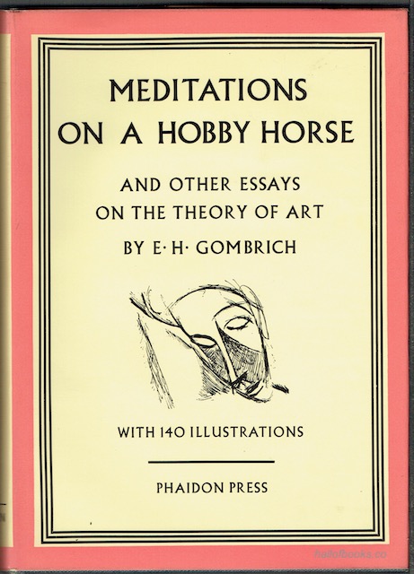 Image for Meditations On A Hobby Horse And Other Essays On The Theory Of Art