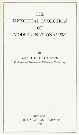 Image for The Historical Evolution Of Modern Nationalism