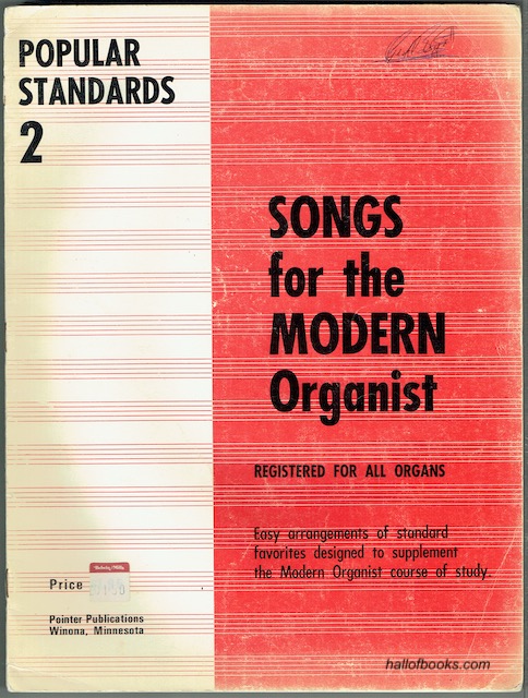 Image for Songs For The Modern Organist Registered For All Organs: Popular Standards No. 2