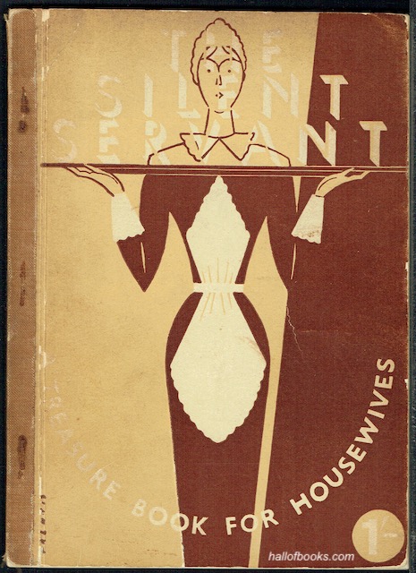 Image for The Silent Servant: A Treasure Book For Housewives