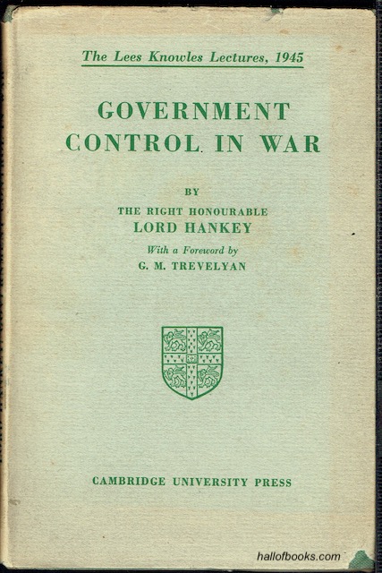 Image for Government Control In War: The Lees Knowles lectures, 1945