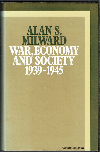 Image for War, Economy And Society 1939-1945