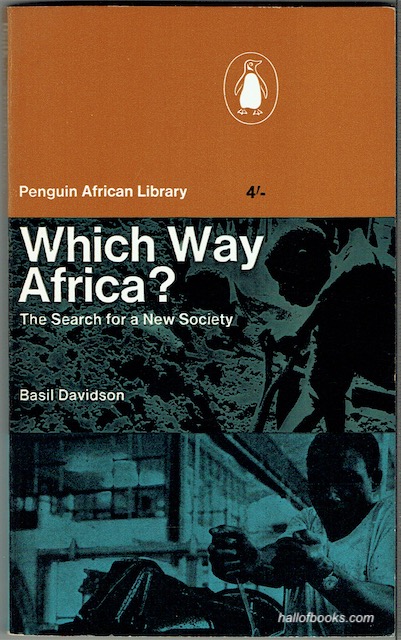 Image for Which Way Africa? The Search For A New Society