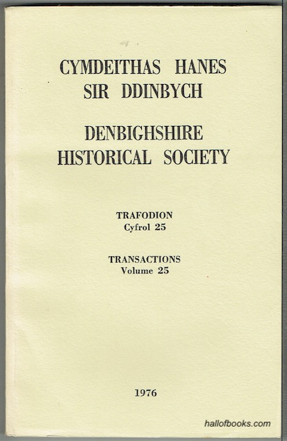 Image for Cymdeithas Hanes Sir Ddinbych - Denbighshire Historical Society: Trafodion Cyfrol 25 - Transactions Volume 25 - 1976