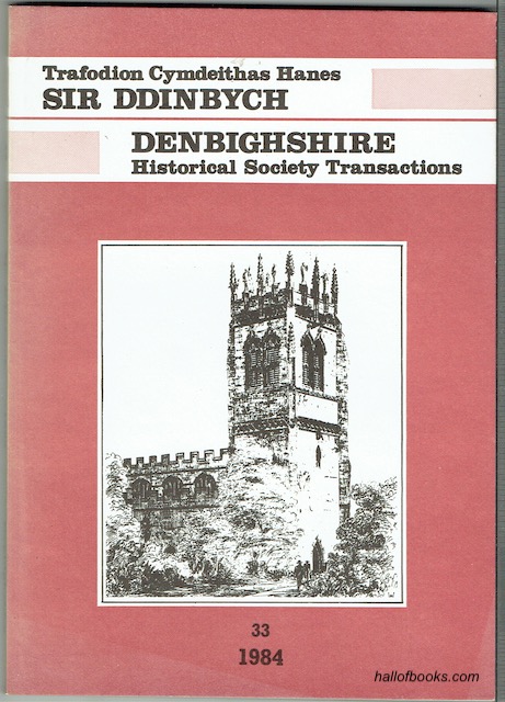 Cymdeithas Hanes Sir Ddinbych - Denbighshire Historical Society: Cyfrol ...