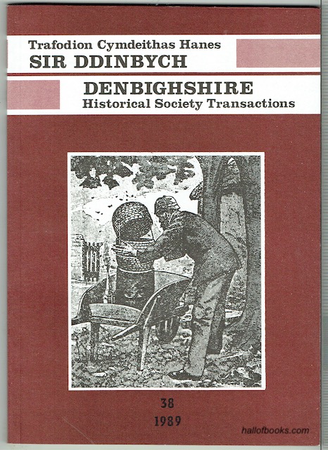 Image for Cymdeithas Hanes Sir Ddinbych - Denbighshire Historical Society: Cyfrol 38 - Volume 38 - 1989