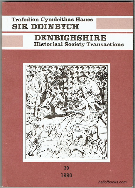 Image for Cymdeithas Hanes Sir Ddinbych - Denbighshire Historical Society: Cyfrol 39 - Volume 39 - 1990