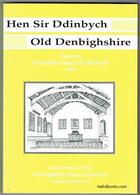Image for Cymdeithas Hanes Sir Ddinbych - Denbighshire Historical Society: Cyfrol 55 - Volume 55 - 2007