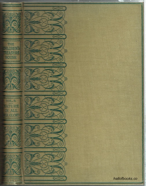 Image for Nature In All Her Glory: The Book Of The Changing Year. Being Volume 2 Of The Children's Treasure House