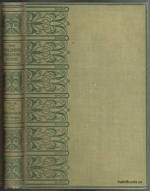 Image for The Panorama Of The World: The Earths Great Places And People. Being Volume 6 Of The Children's Treasure House