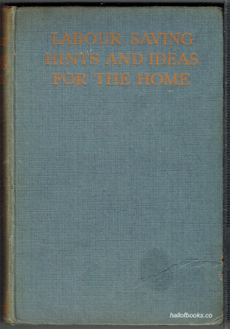 Image for Labour-Saving Hints And Ideas For The Home