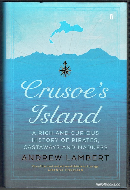 Image for Crusoe's Island: A Rich And Curious History Of Pirates, Castaways And Madness