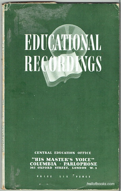 Image for Catalogue Of Educational Recordings: His Master's Voice, Columbia, Parlaphone