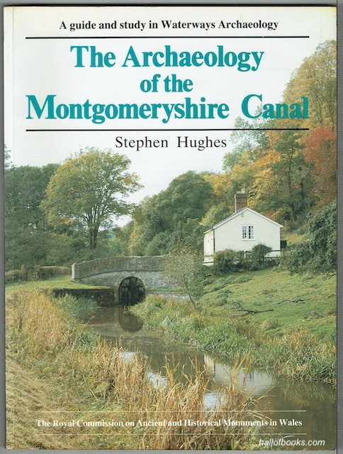 Image for The Archaeology Of The Montgomeryshire Canal