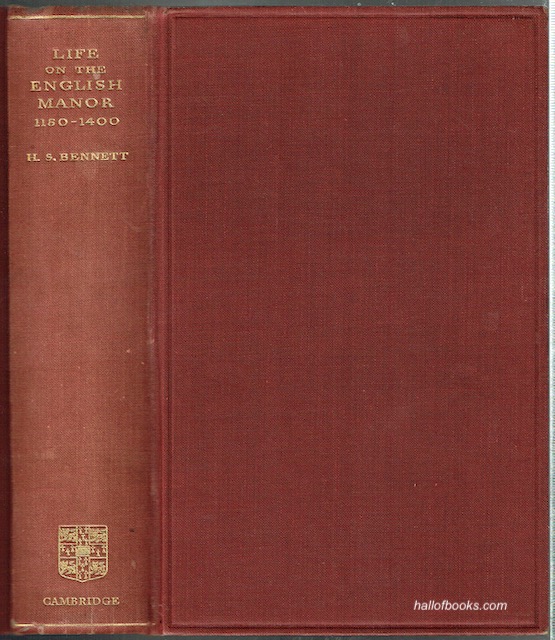 Image for Life On The English Manor: A Study Of Peasant Conditions 1150-1400