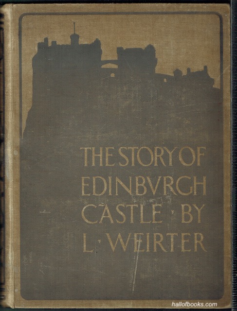 Image for The Story Of Edinburgh Castle