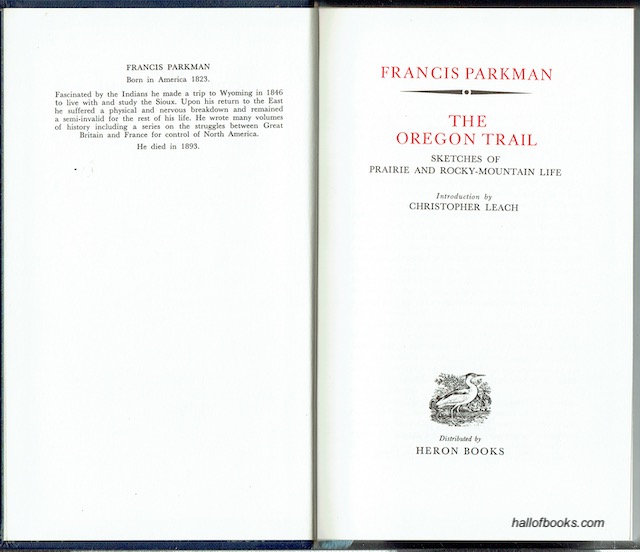 Image for The Oregon Trail: Sketches Of Prairie And Rocky-Mountain Life