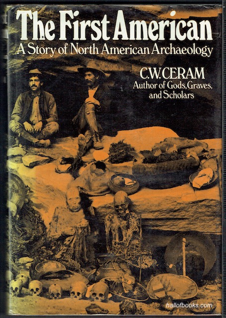 Image for The First Americans: A Story Of North American Archaeology