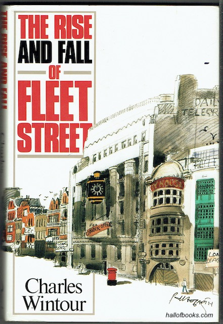 Image for The Rise And Fall Of Fleet Street