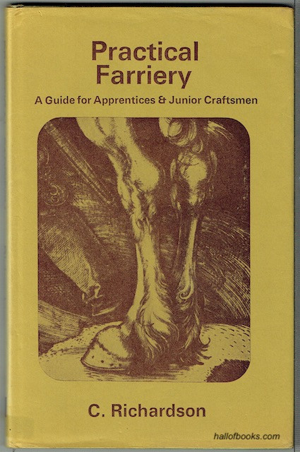 Image for Practical Farriery: A Guide For Apprentices And Junior Craftsmen