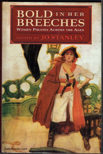 Image for Bold In Her Breeches: Women Pirates Across The Ages