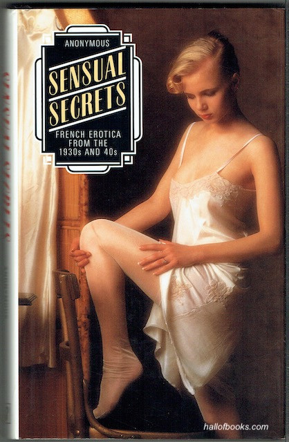 Image for Sensual Secrets: French Erotica From The 1930s And 40s