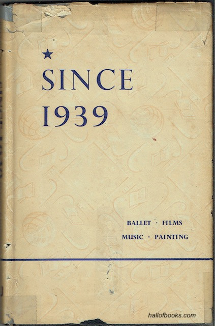 Image for Since 1939: Ballet, Films, Music, Painting