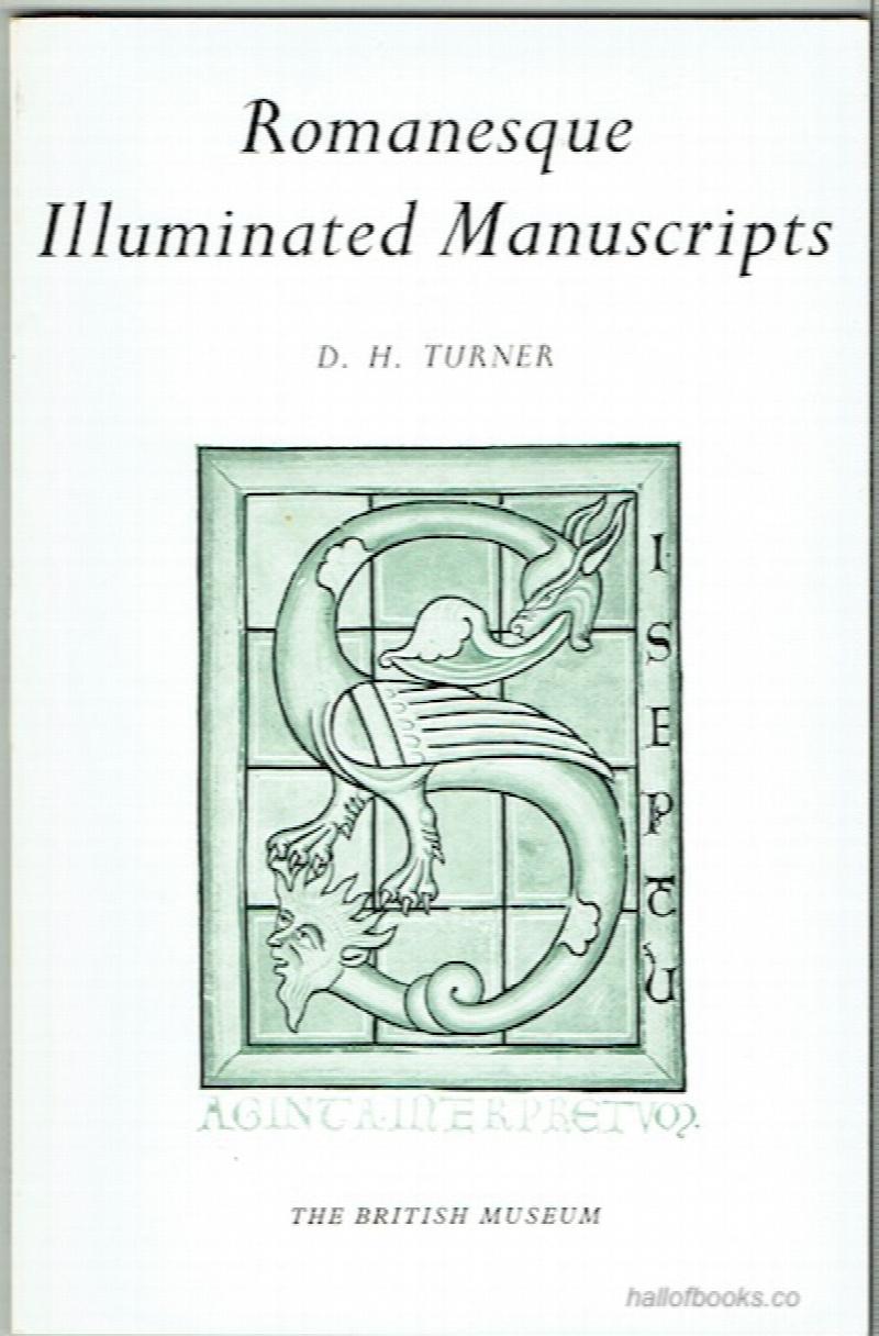 Image for Romanesque Illuminated Manuscripts In The British Museum