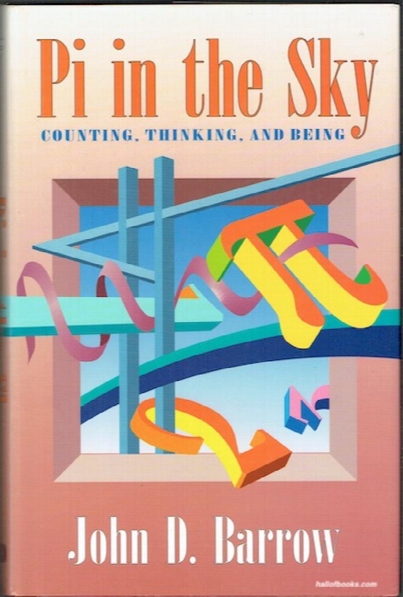 Image for Pi In The Sky: Counting, Thinking And Being