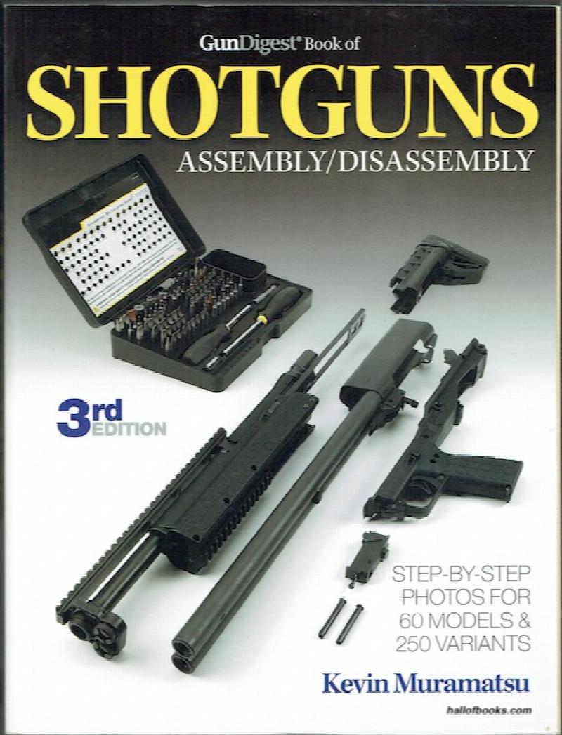 Image for GunDigest Book Of Shotguns: Assembly/Disassemby