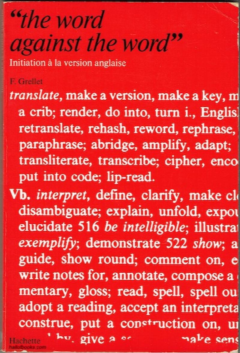 Image for The word against the word: Initiation a la version anglaise