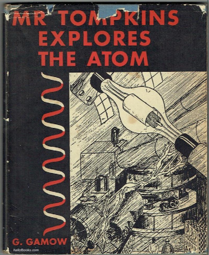 Image for Mr. Tompkins Explores The Atom