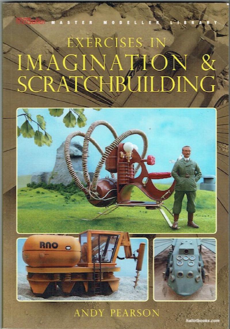 Image for Exercises In Imagination And Scratchbuilding