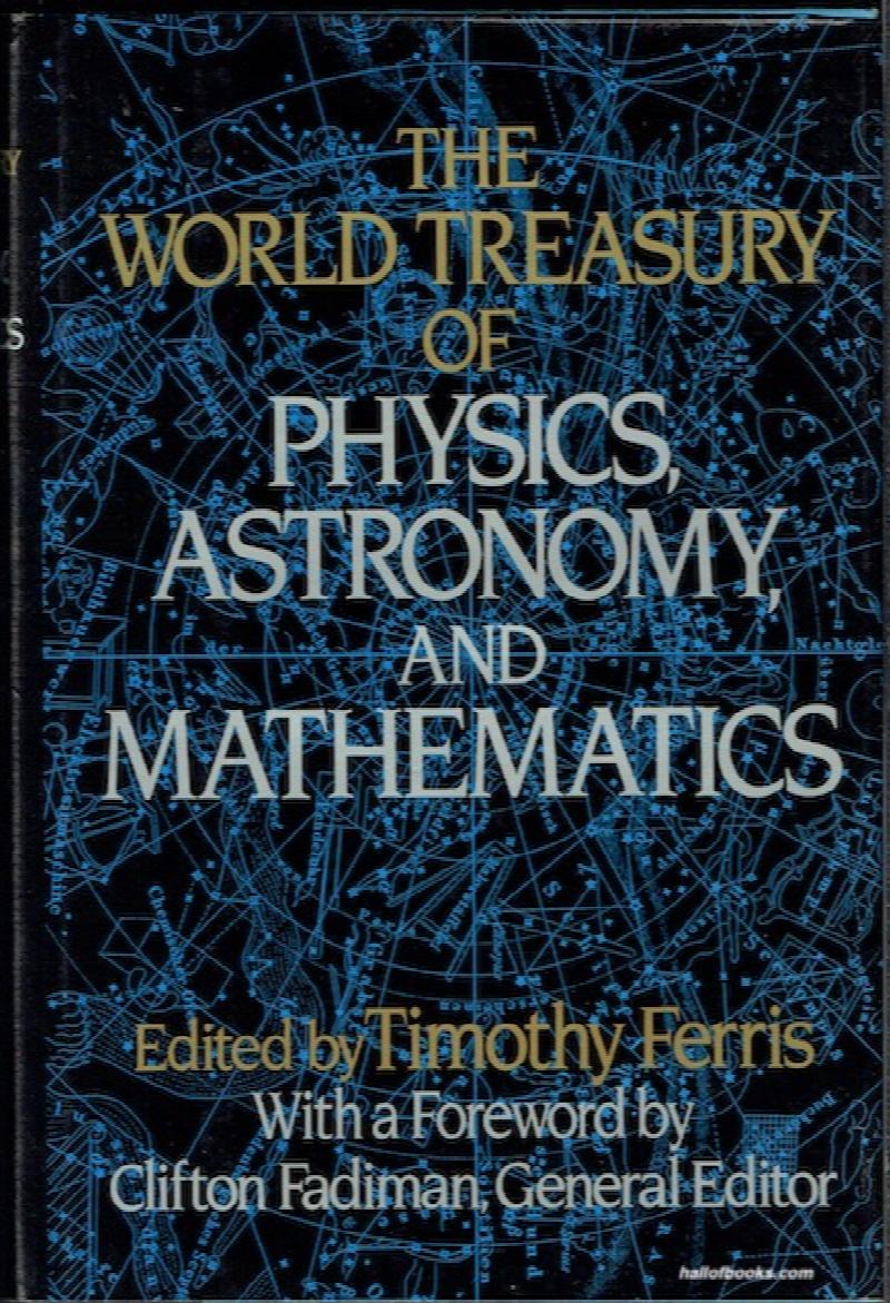 Image for The World Treasury Of Physics, Astronomy And Mathematics