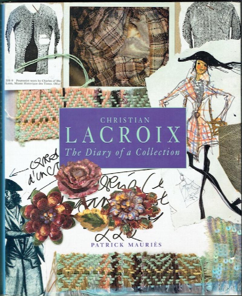 Image for Christian Lacroix: The Diary Of A Collection