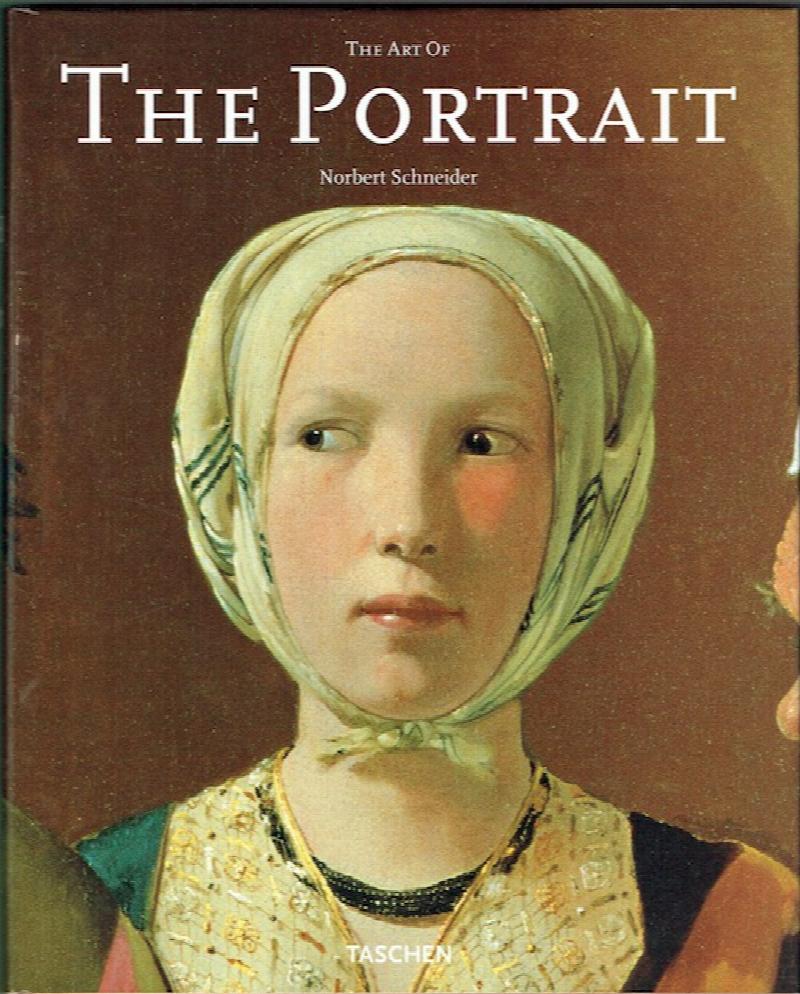 Image for The Art Of The Portrait: Masterpieces Of European Portrait Painting, 1420-1670