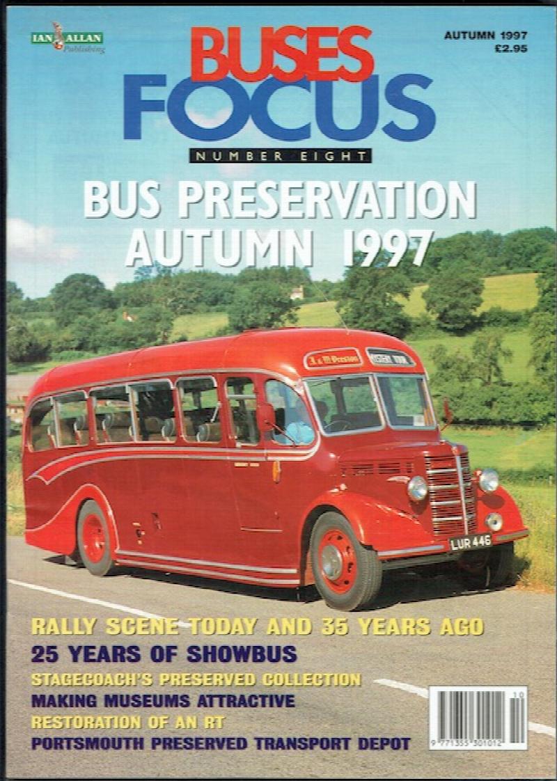 Image for Buses Focus Number Eight: Bus Preservation Autumn 1997