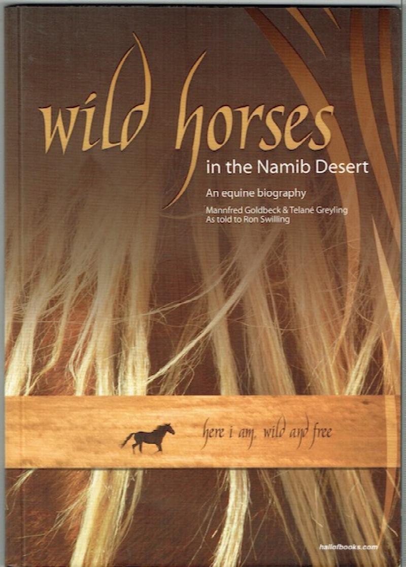 Image for Wild Horses In The Namib Desert: An Equine Biography