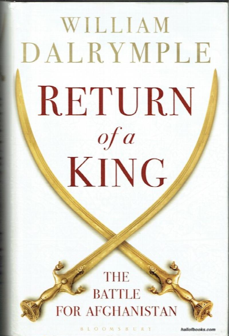 Image for Return Of The King: The Battle For Afghanistan