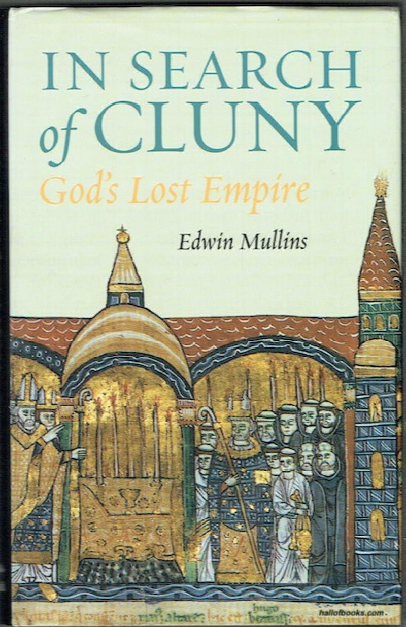 Image for In Search Of Cluny: God's Lost Empire