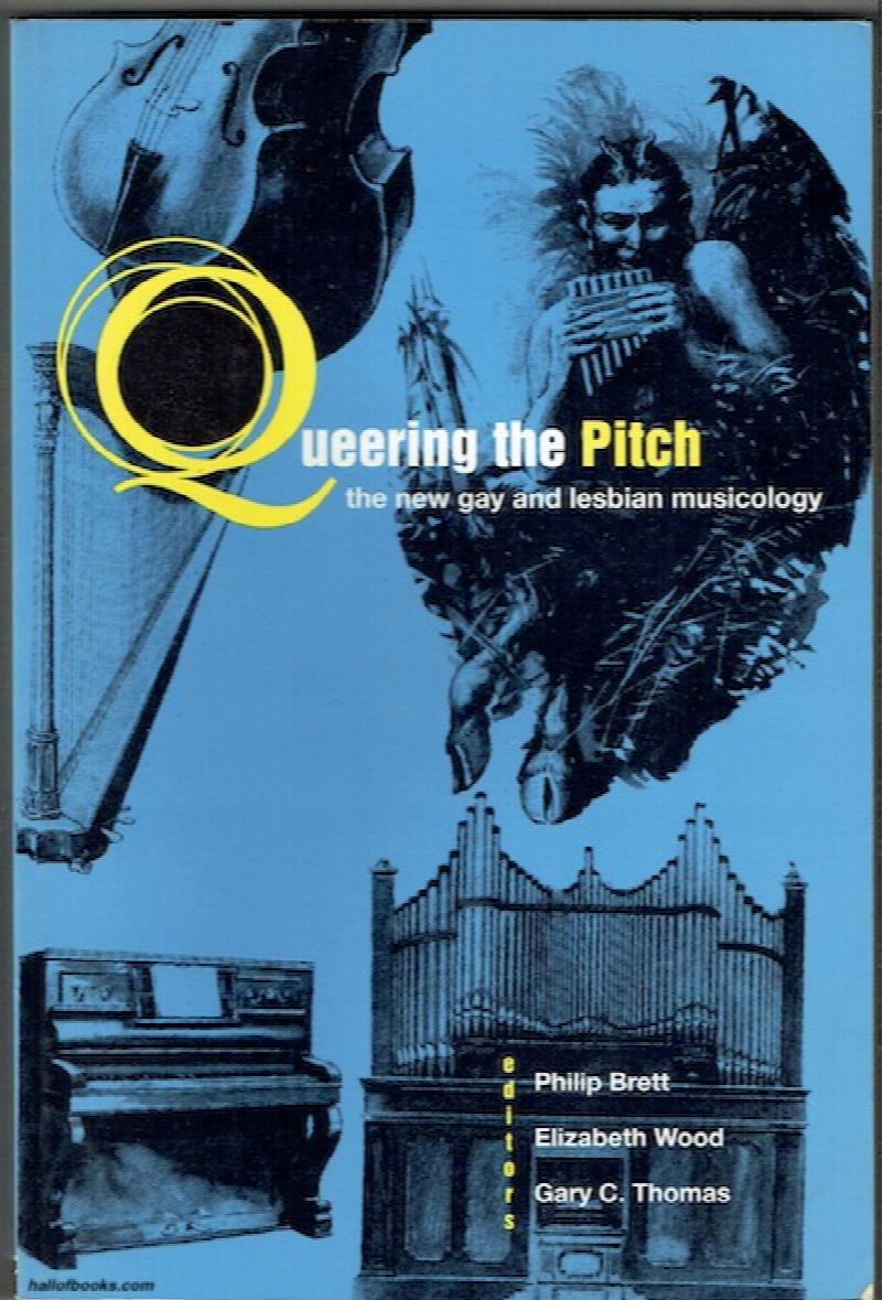 Image for Queering The Pitch: The New Gay And Lesbian Musicology