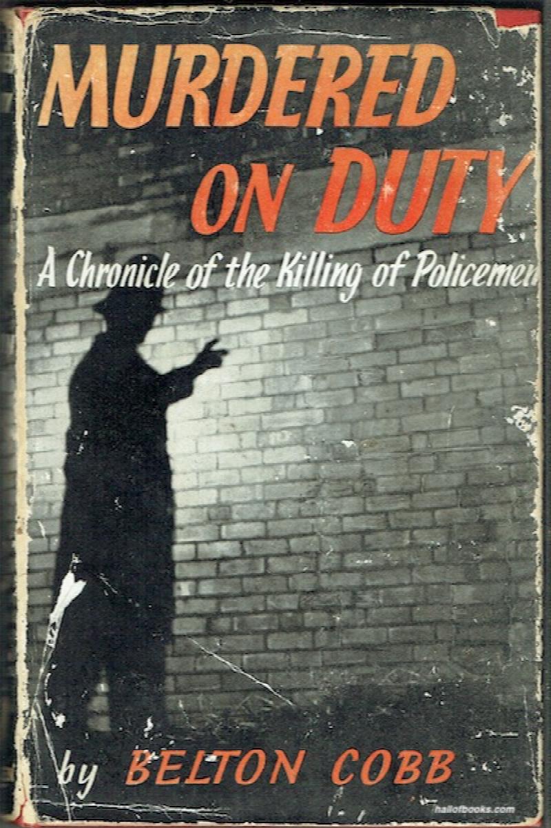 Image for Murdered On Duty: A Chronicle Of The Killing Of Policemen