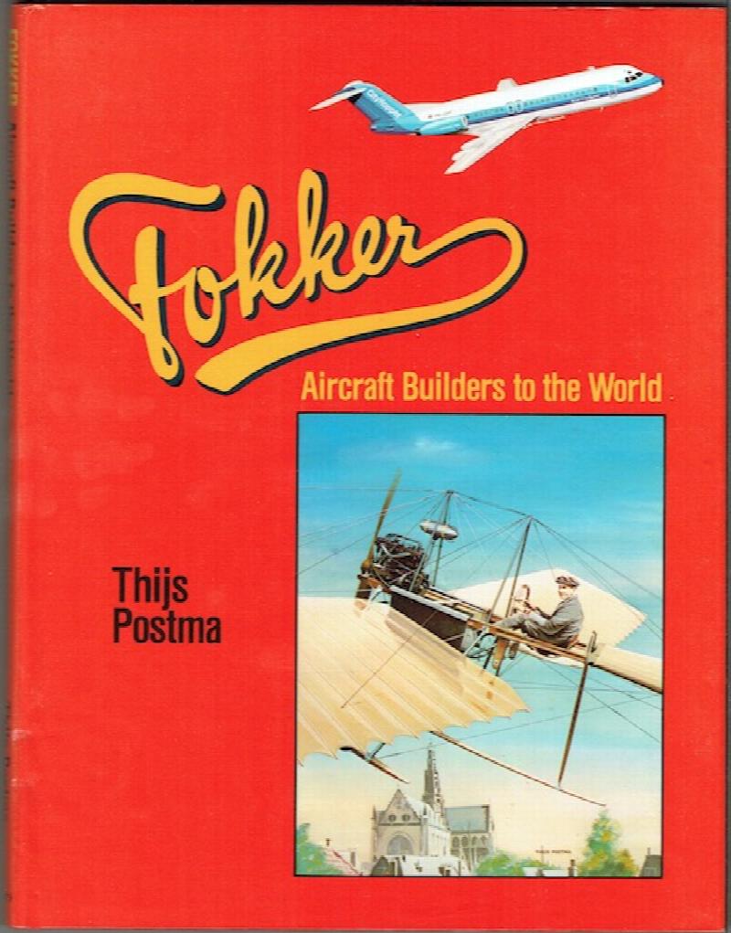Image for Fokker: Aircraft Builders To The World