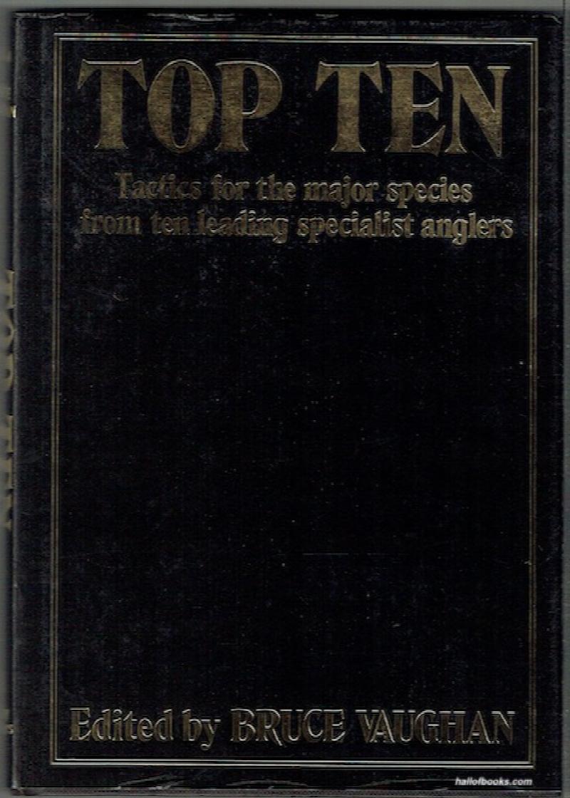 Image for Top Ten: Tactics For The Major Species From Ten Leading Specialist Anglers