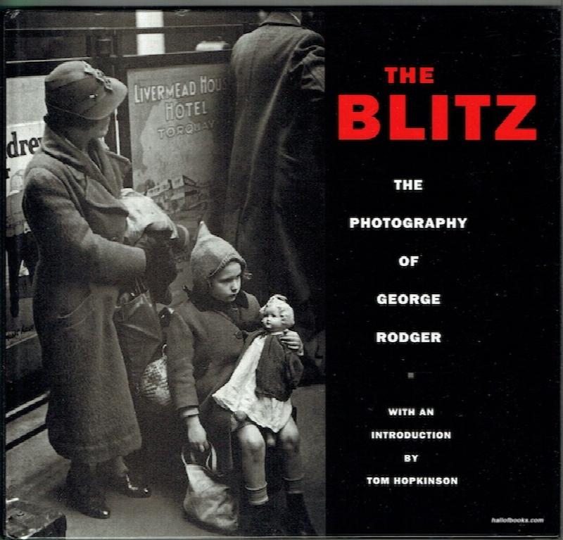 Image for The Blitz: The Photography Of George Rodger