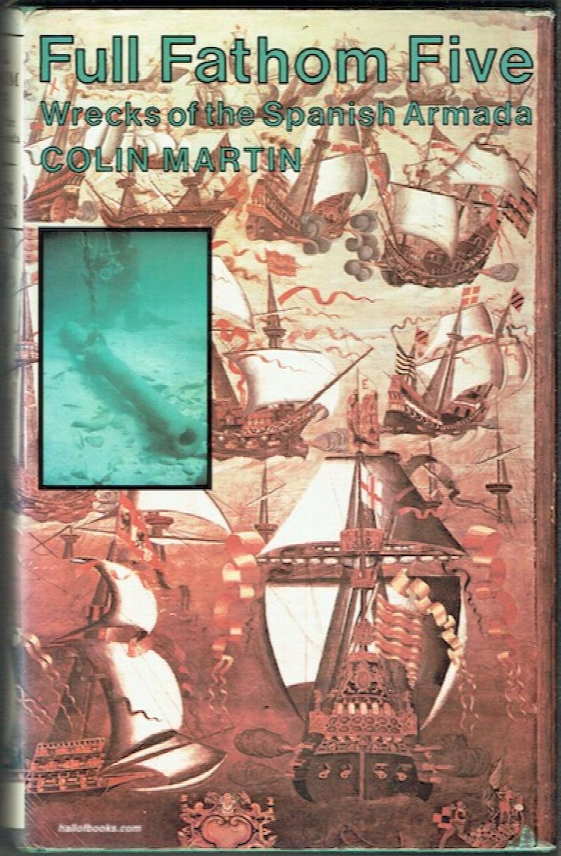 Image for Full Fathom Five: Wrecks Of The Spanish Armada